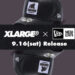 9/16(土) 「 XLARGE® × NEW ERA 9FORTY D-Frame "BLACK BAT"」